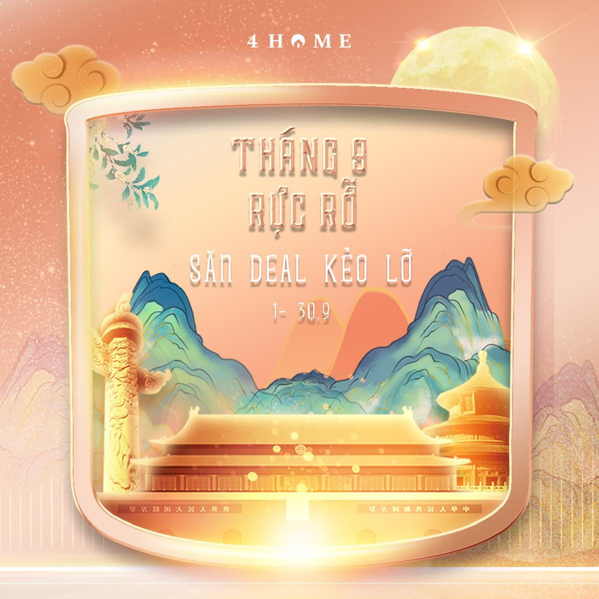 THÁNG 9 RỰC RỠ – SĂN DEAL KẺO LỠ