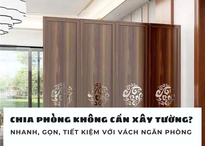 Chia phòng mà không cần xây tường? Nhanh, gọn, tiết kiệm hơn khi ứng dụng vách ngăn phòng đẹp