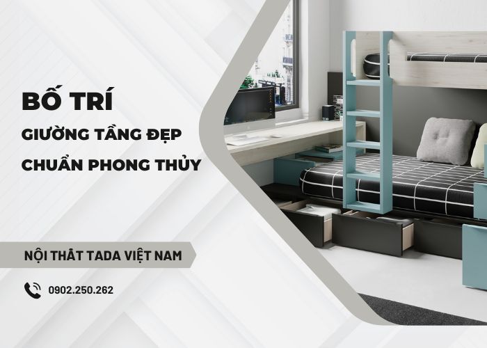 Khám phá cách bố trí giường tầng đẹp chuẩn phong thủy