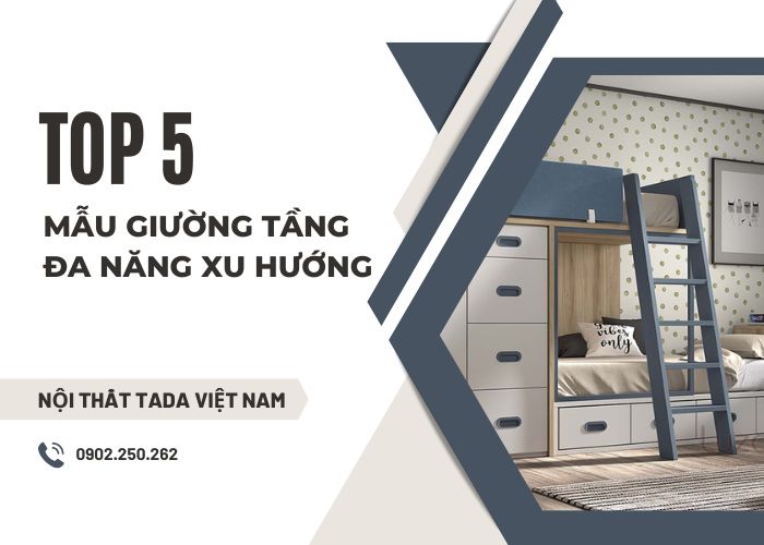 TOP 5 mẫu giường tầng gỗ công nghiệp đa năng dẫn đầu xu hướng