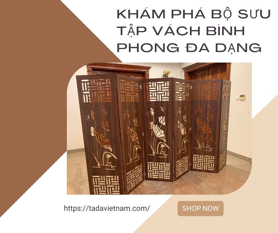 Khám Phá Bộ Sưu Tập Vách Bình Phong Đa Dạng