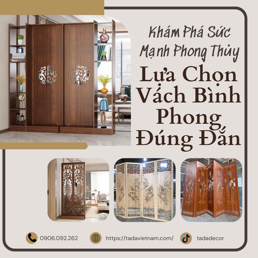 Khám Phá Sức Mạnh Phong Thủy: Lựa Chọn Vách Bình Phong Đúng Đắn