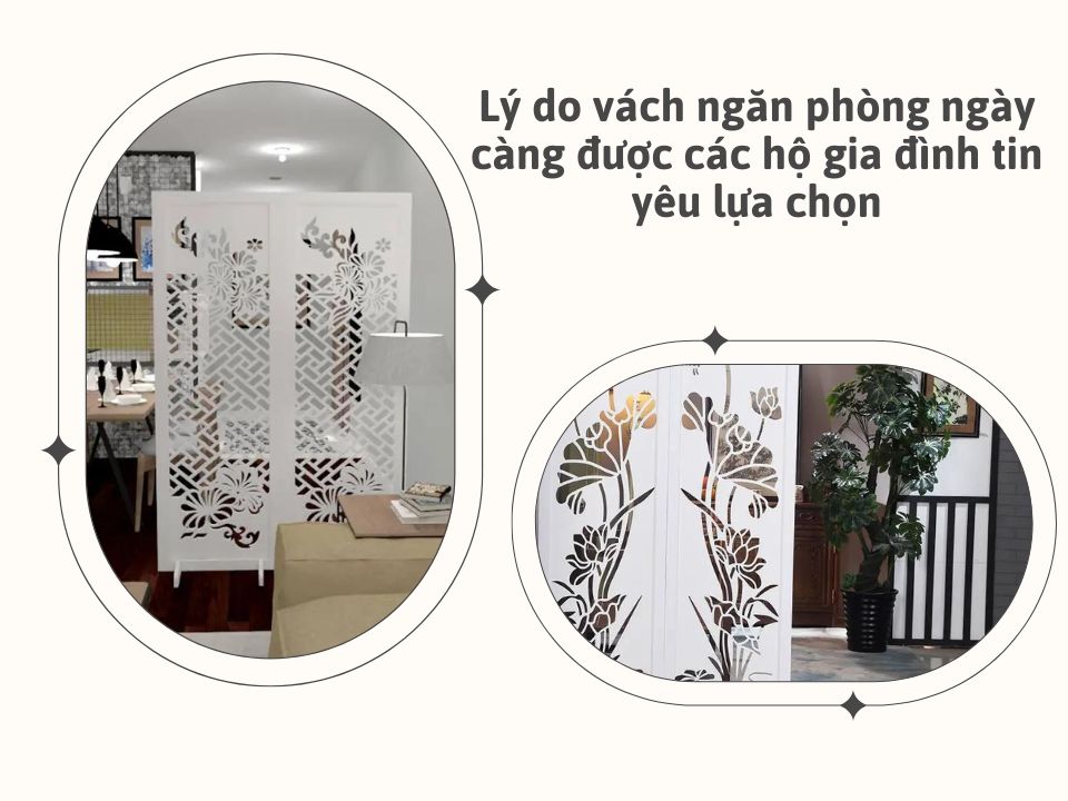 Lý do vách ngăn phòng ngày càng được các hộ gia đình tin yêu lựa chọn