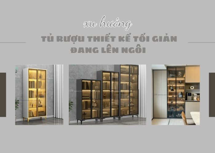 Xu hướng tủ rượu trang trí thiết kế tối giản đang lên ngôi – Có nên đầu tư?