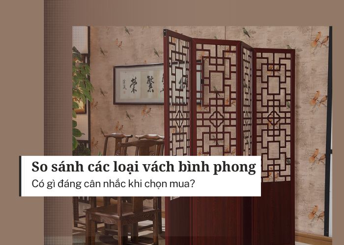 So sánh các loại vách ngăn bình phong Hà Nội - Có gì đáng cân nhắc khi chọn mua?