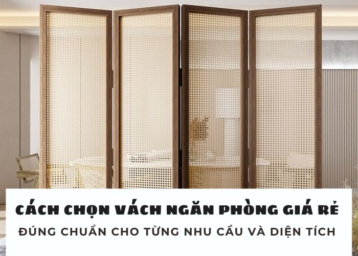 Cách chọn vách ngăn phòng giá rẻ đúng chuẩn cho từng nhu cầu và diện tích