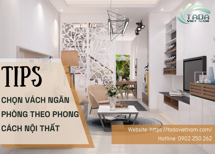 Cẩm nang chọn vách ngăn phòng theo từng phong cách nội thất