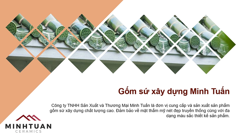 Gốm Minh Tuấn là nơi cung cấp ngói đất nung tráng men uy tín