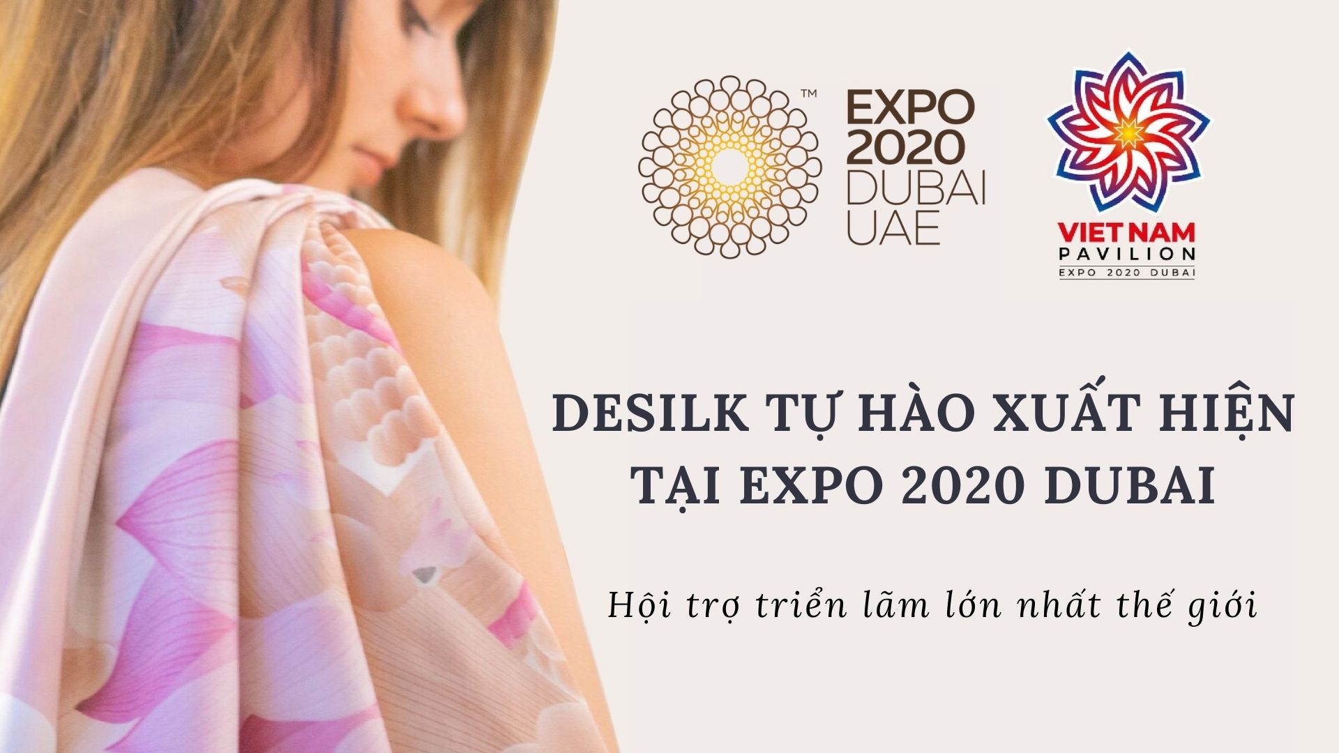 Tất cả những thông tin bạn cần biết về EXPO 2020 Dubai