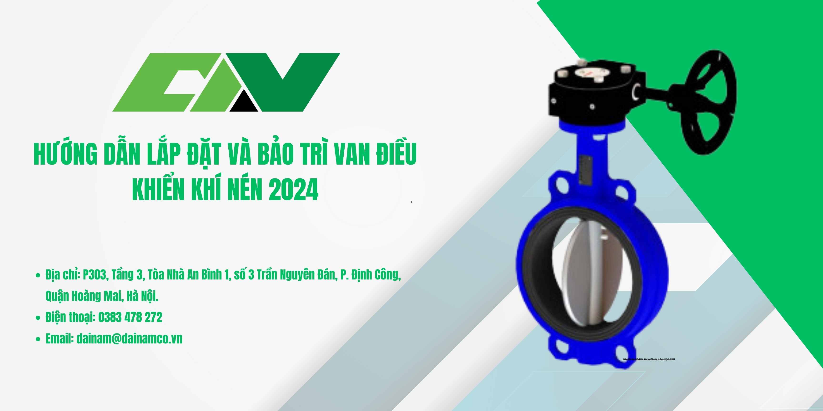 HƯỚNG DẪN LẮP ĐẶT VÀ BẢO TRÌ VAN ĐIỀU KHIỂN KHÍ NÉn