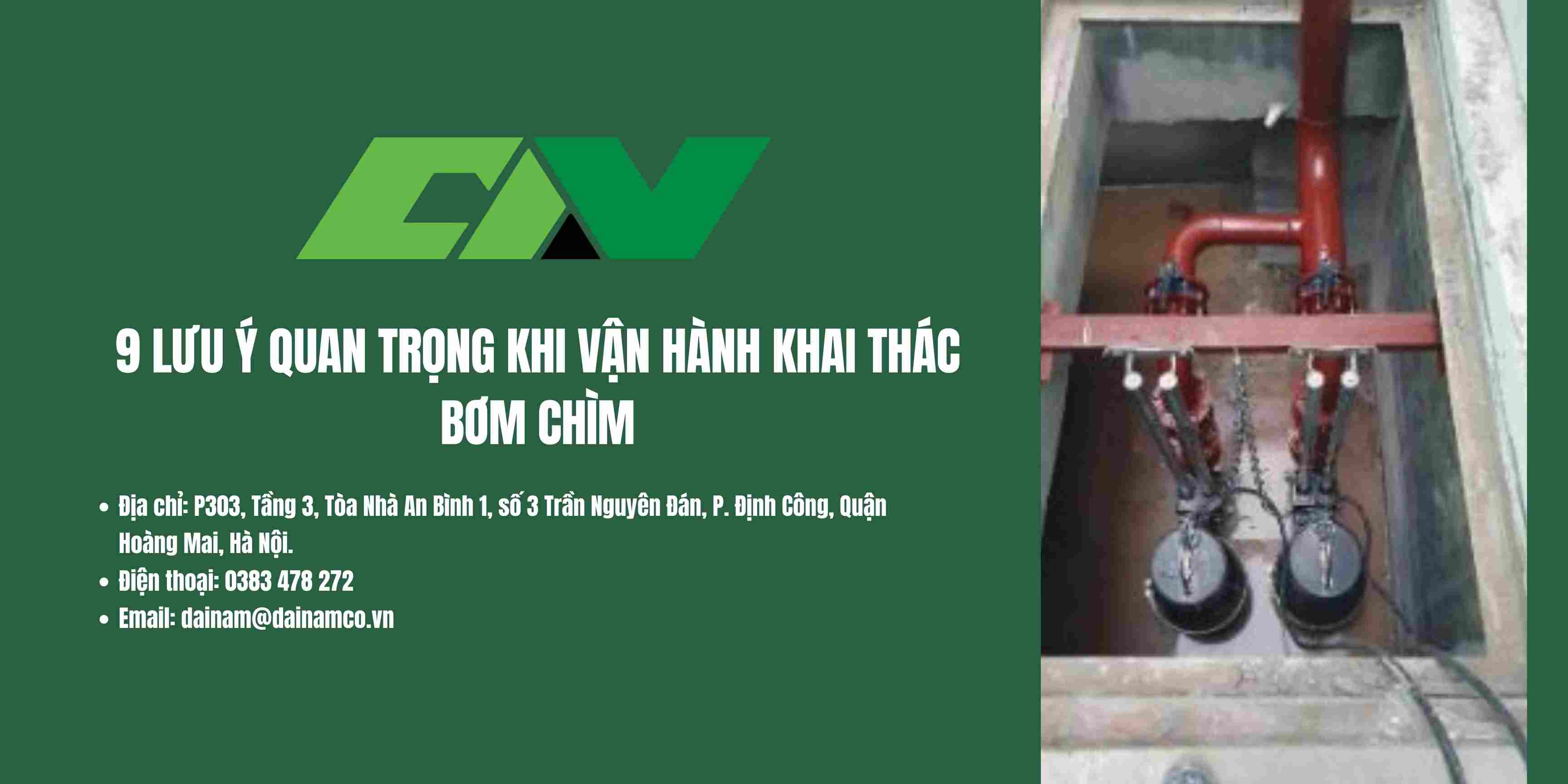 LƯU Ý QUAN TRỌNG KHI VẬN HÀNH KHAI THÁC BƠM CHÌM