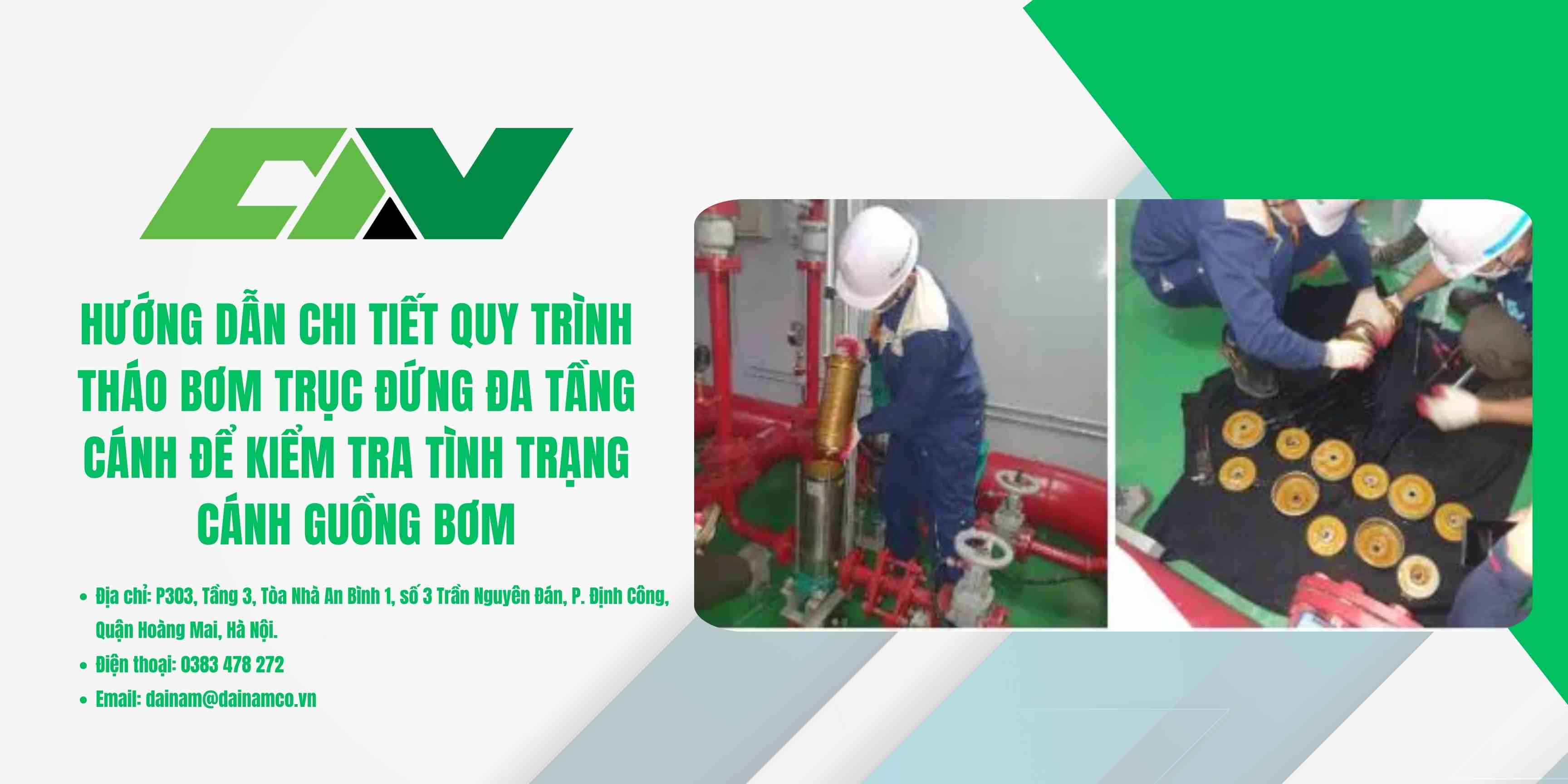 Hướng dẫn chi tiết quy trình tháo bơm trục đứng đa tầng cánh để kiểm tra tình trạng cánh guồng bơm