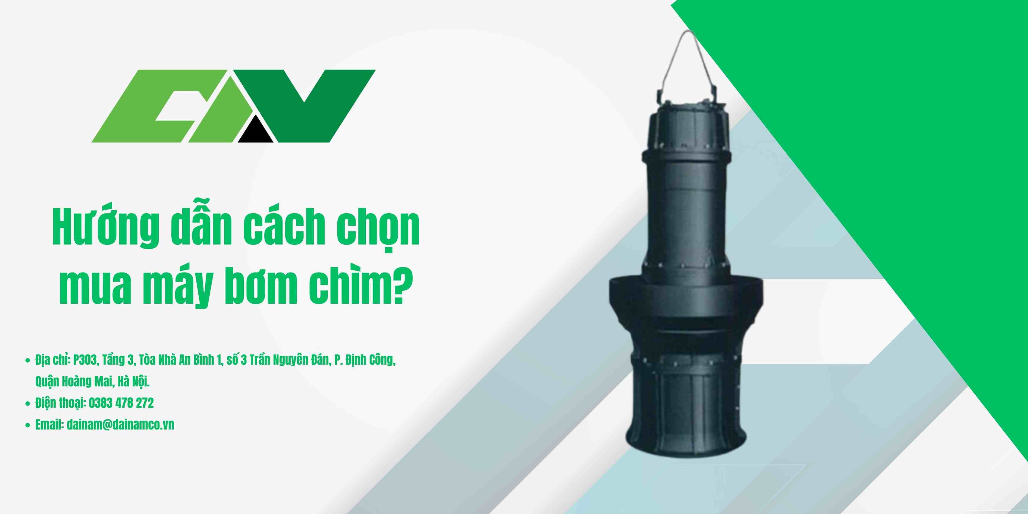 Hướng dẫn chọn mua máy bơm chìm