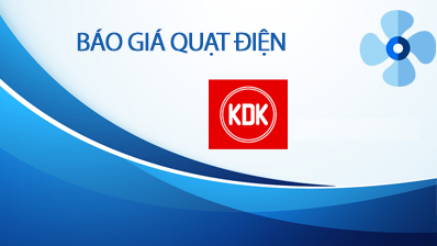 Báo giá quạt KDK