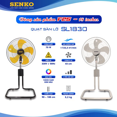 Quạt sàn lỡ Senko SL1830, sải cánh 43cm
