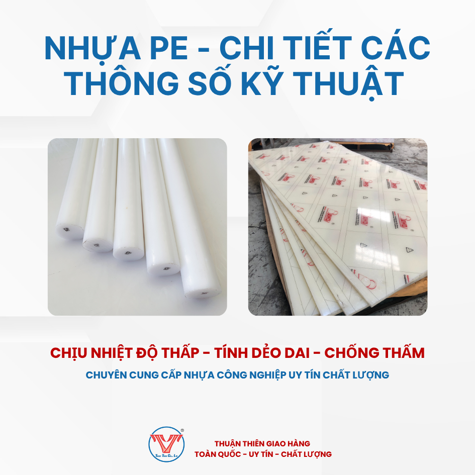Nhựa PE: Chi Tiết Các Thông Số Kỹ Thuật Quan Trọng Cần Biết Trước Khi Sử Dụng