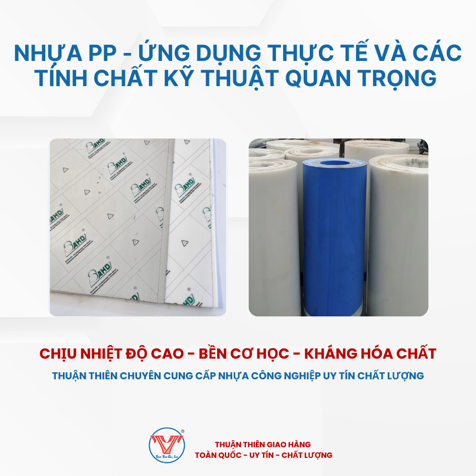 Nhựa PP: Ứng dụng thực tế và các tính chất kỹ thuật quan trọng