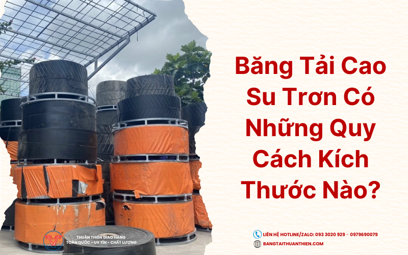 bang-tai-cao-su-tron-co-nhung-quy-cach-kich-thuoc-nao