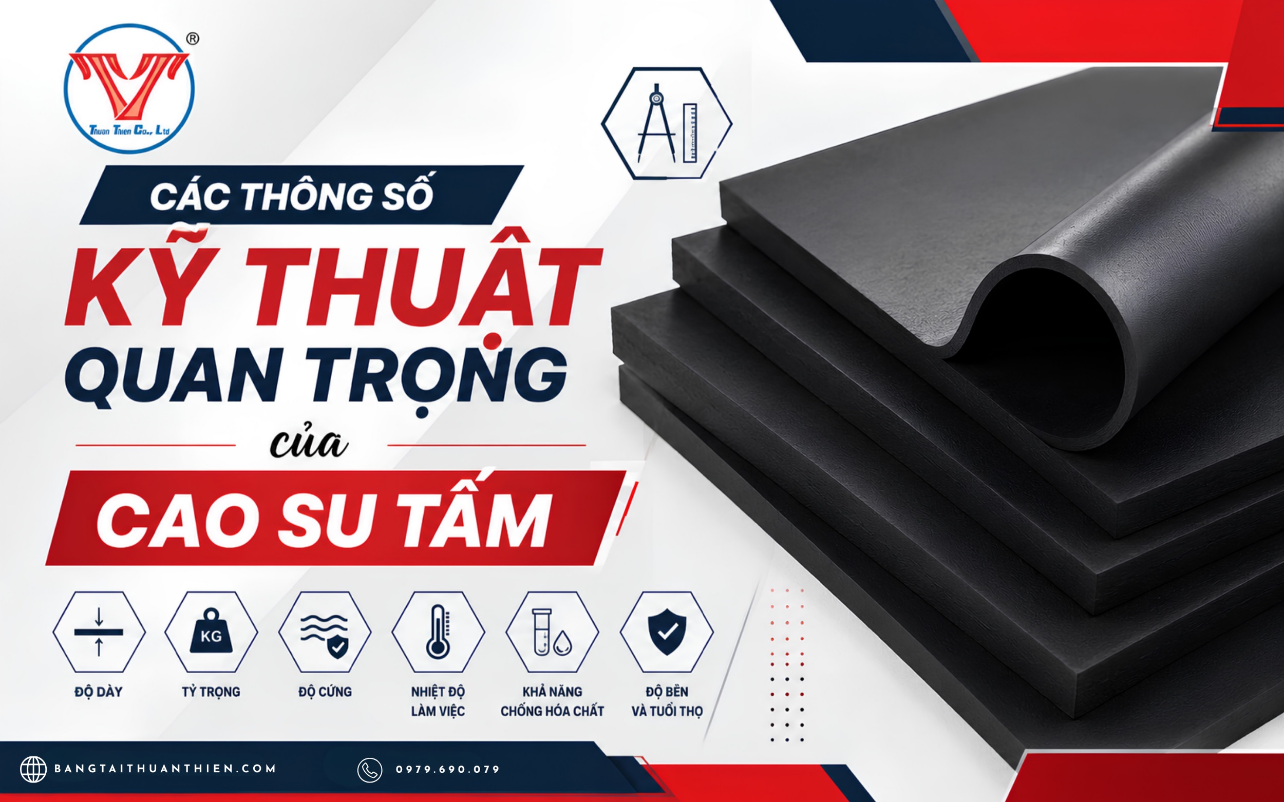Các thông số kỹ thuật quan trọng của cao su tấm