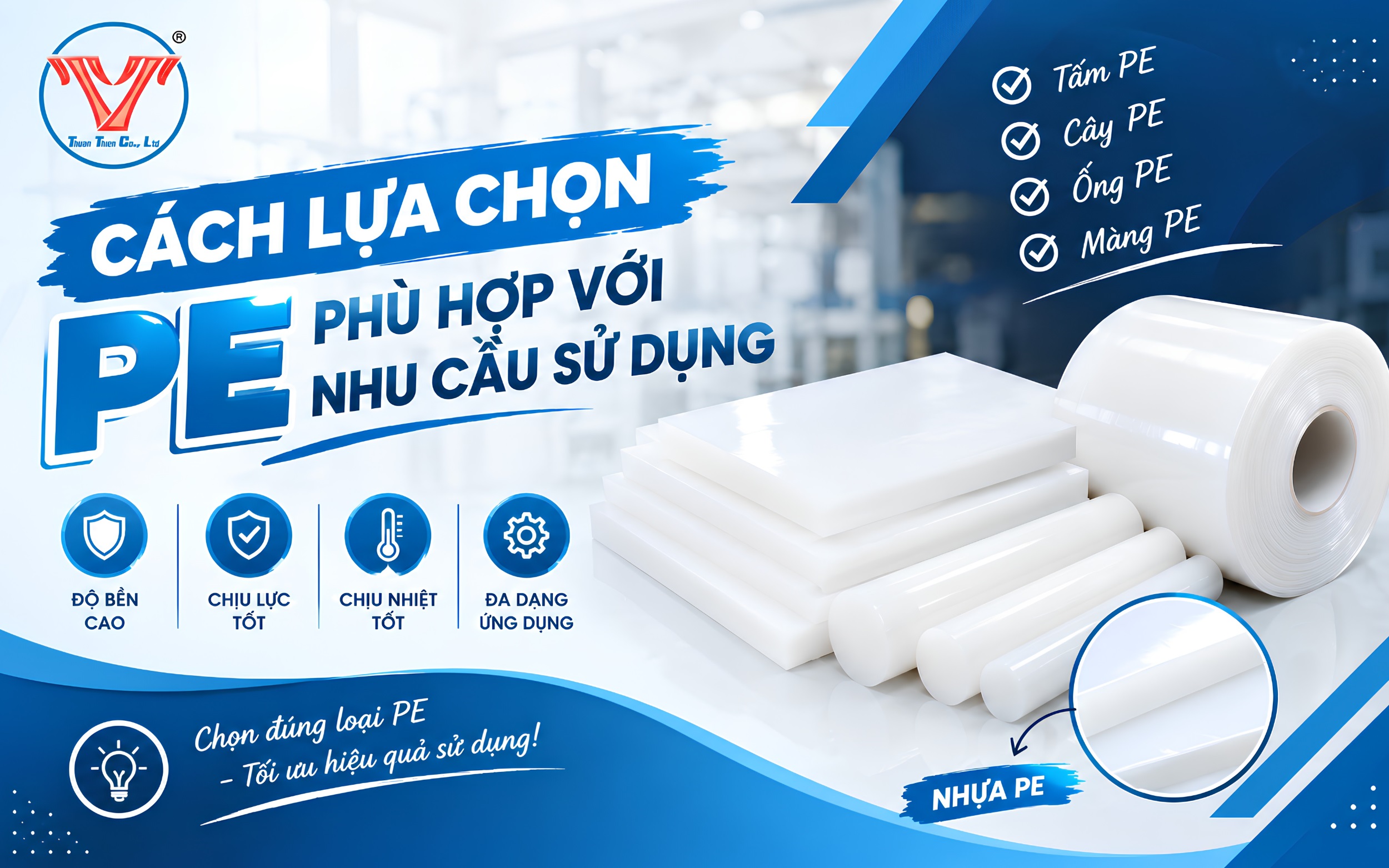 Cách lựa chọn PE phù hợp với nhu cầu sử dụng