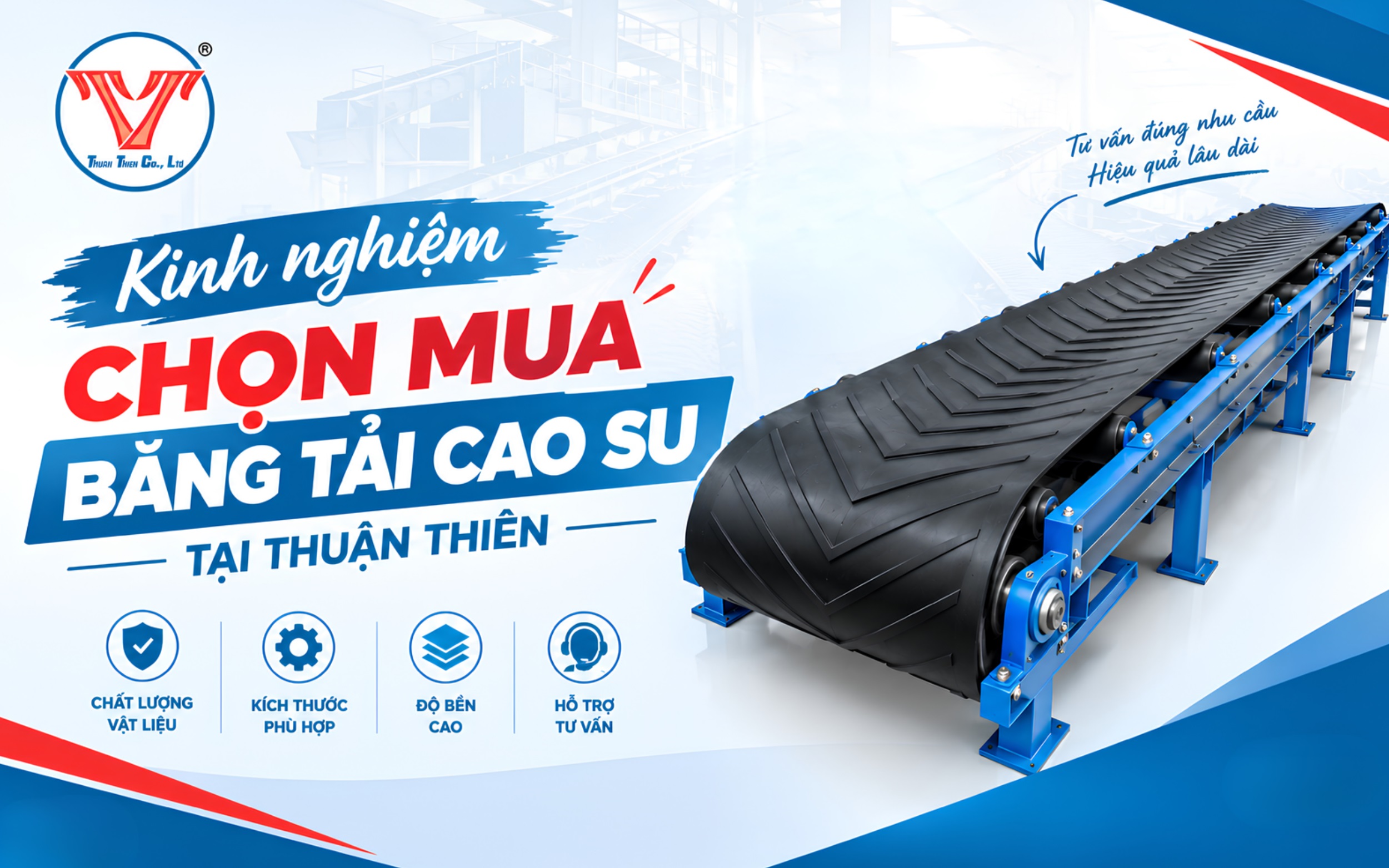 Kinh nghiệm chọn mua băng tải cao su tại Thuận Thiên
