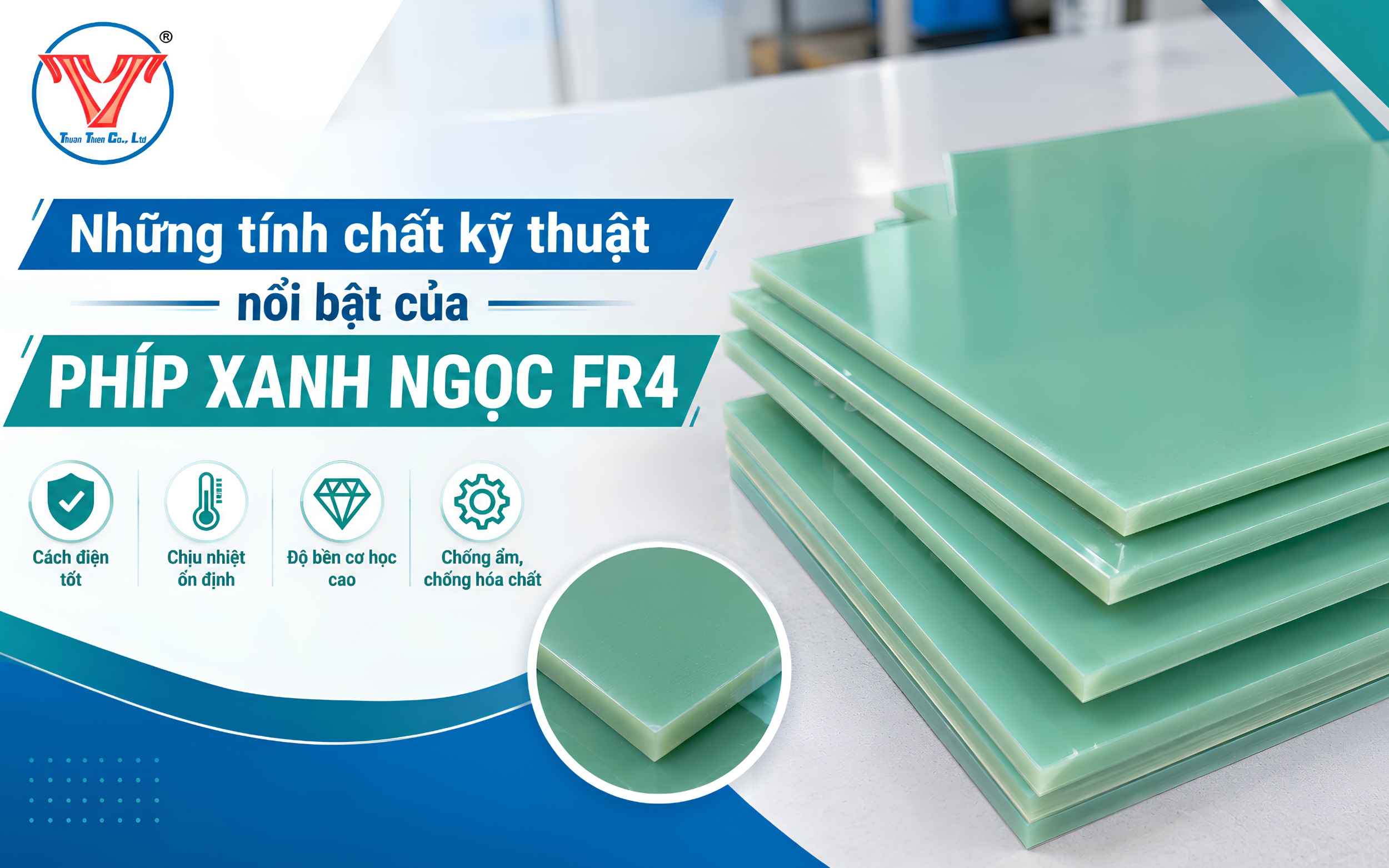 Những tính chất kỹ thuật nổi bật của phíp xanh ngọc FR4