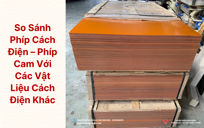 so-sanh-phip-cach-dien-phip-cam-voi-cac-vat-lieu-cach-dien-khac