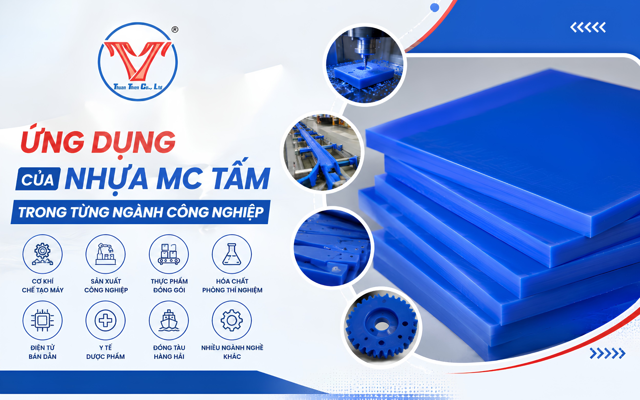 Ứng dụng của nhựa MC tấm trong từng ngành công nghiệp