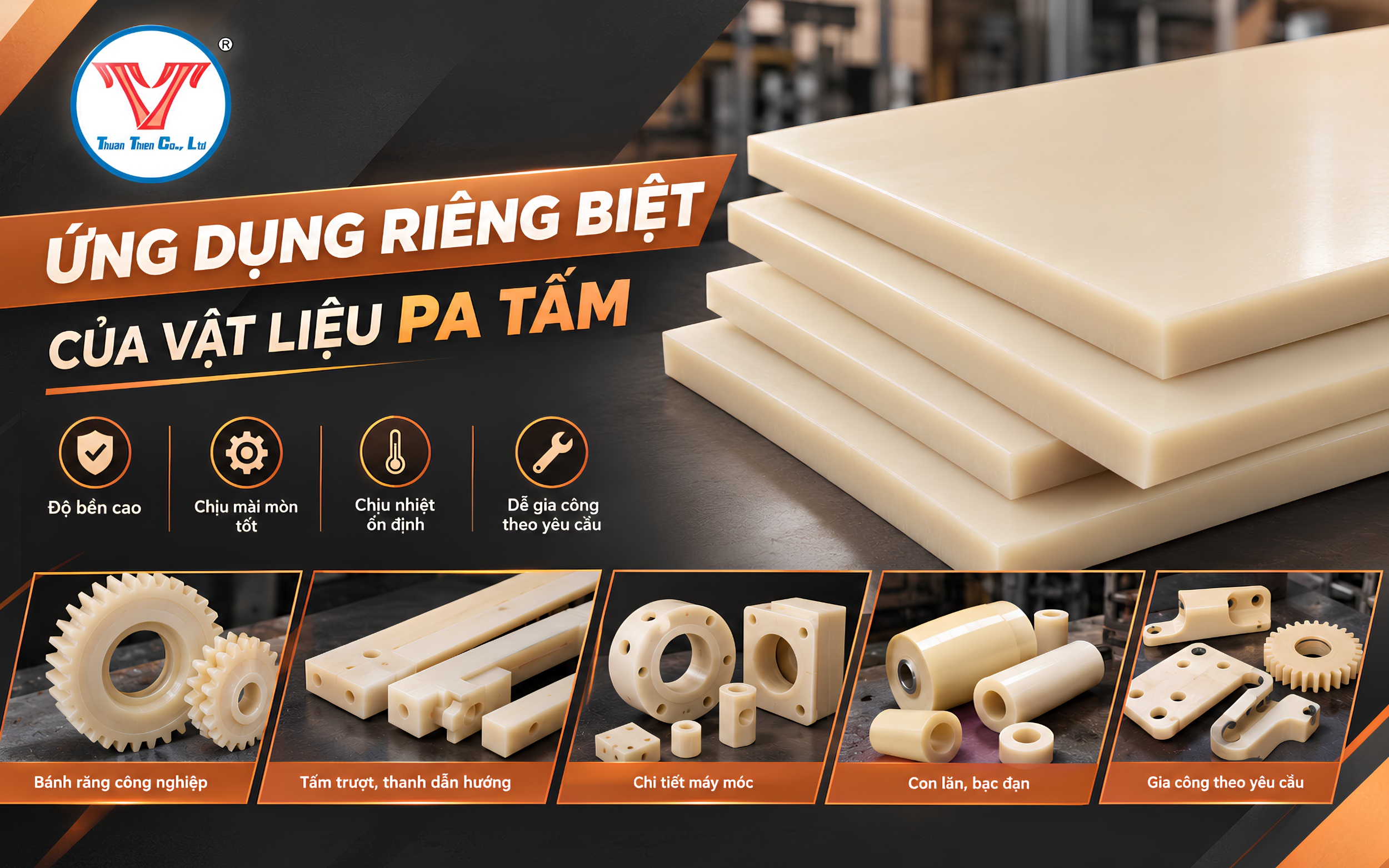 Ứng dụng riêng biệt của vật liệu PA tấm