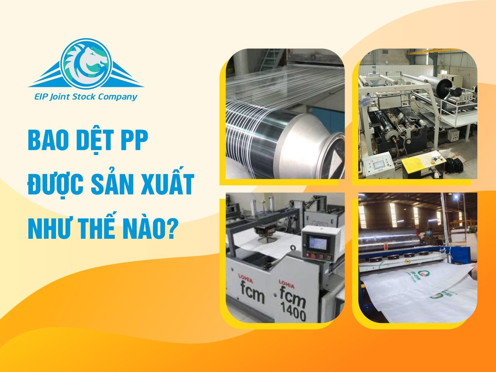 Bao dệt PP được sản xuất như thế nào?