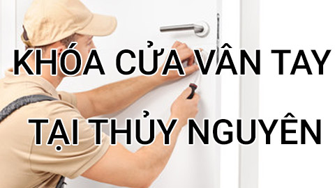 Khóa từ thông minh Thủy Nguyên Hải Phòng