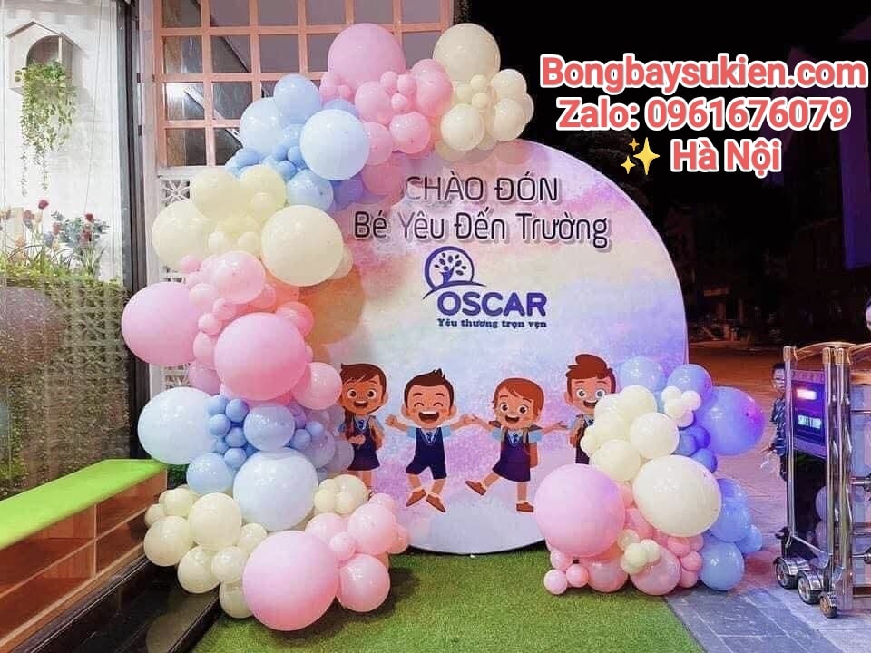 NHỮNG MẪU TRANG TRÍ BÓNG BAY KHAI GIẢNG NĂM HỌC MỚI TẠI HÀ NỘI