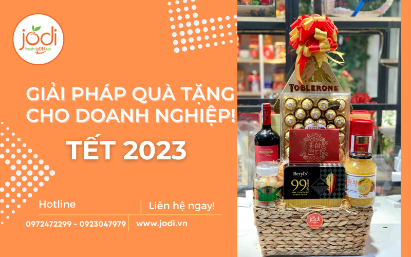 Giải pháp quà tặng Tết 2023 cho doanh nghiệp từ Jodi
