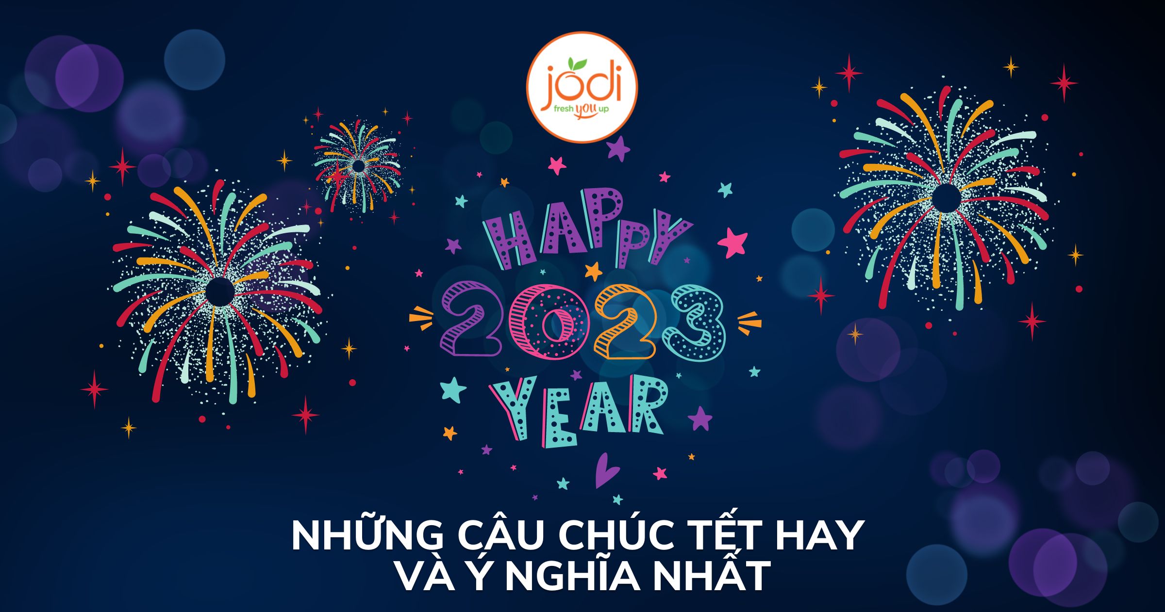 Những câu chúc Tết hay và ý nghĩa nhất năm 2023