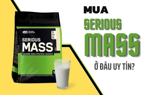 Mua Serious Mass ở đâu uy tín giá tốt nhất tại Hà Nội, Tp Hcm
