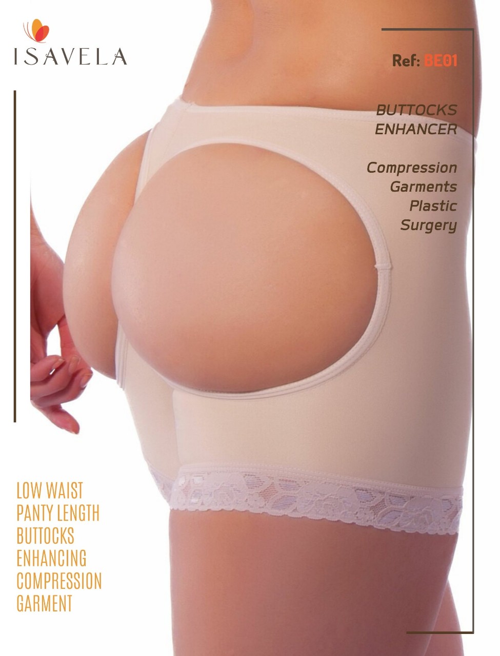 Quần định hình nâng mông có lỗ ISAVELA BE01  ISAVELA BE01 - định hình Sau đặc túi/ cấy mỡ mông