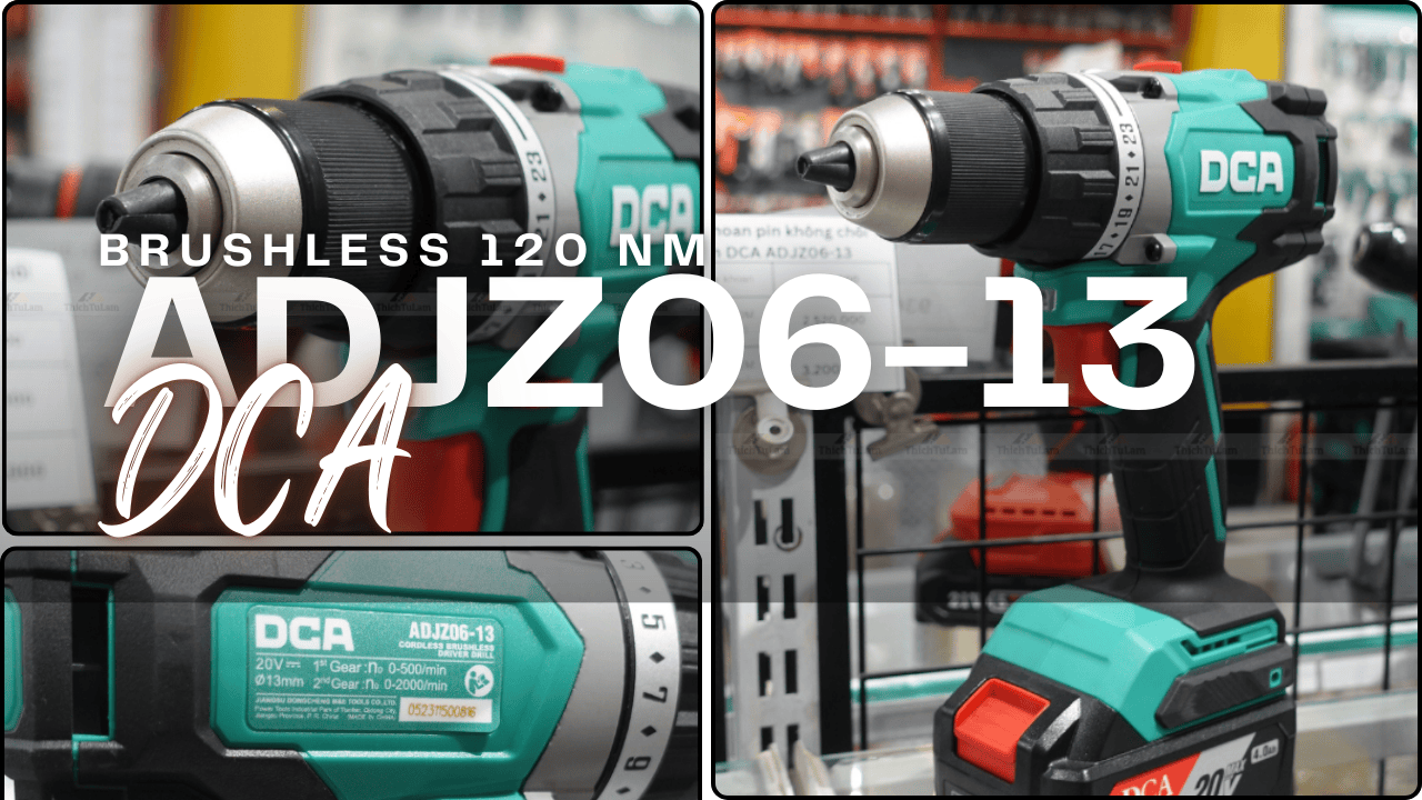 Đánh giá DCA ADJZ06-13: Brushless 120 Nm — Mạnh nhưng Cần Kiểm Tra 2 Vấn Đề
