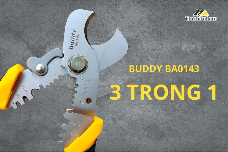 Đánh giá kìm cắt dây điện đa năng 3 trong 1 Buddy BA0143