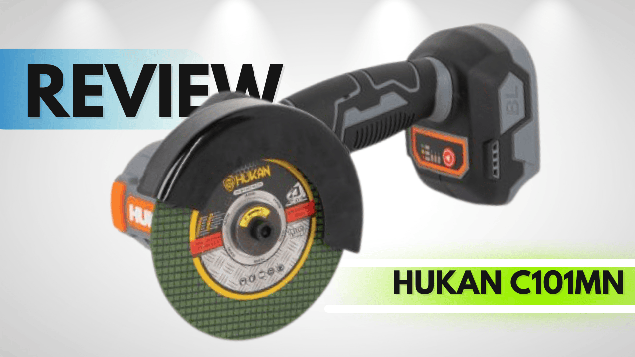 Đánh giá Hukan C101MN — Máy cắt đa năng pin brushless 12.000 RPM