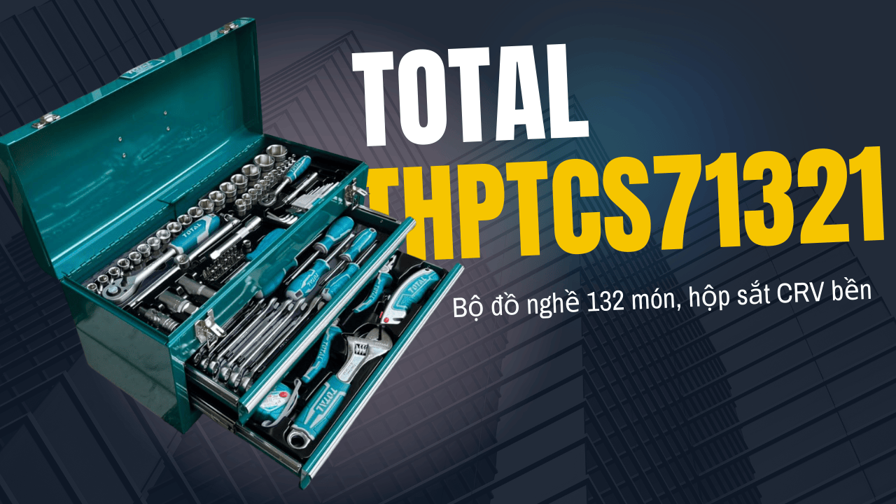 Total THPTCS71321 — Bộ đồ nghề 132 món, hộp sắt CRV bền
