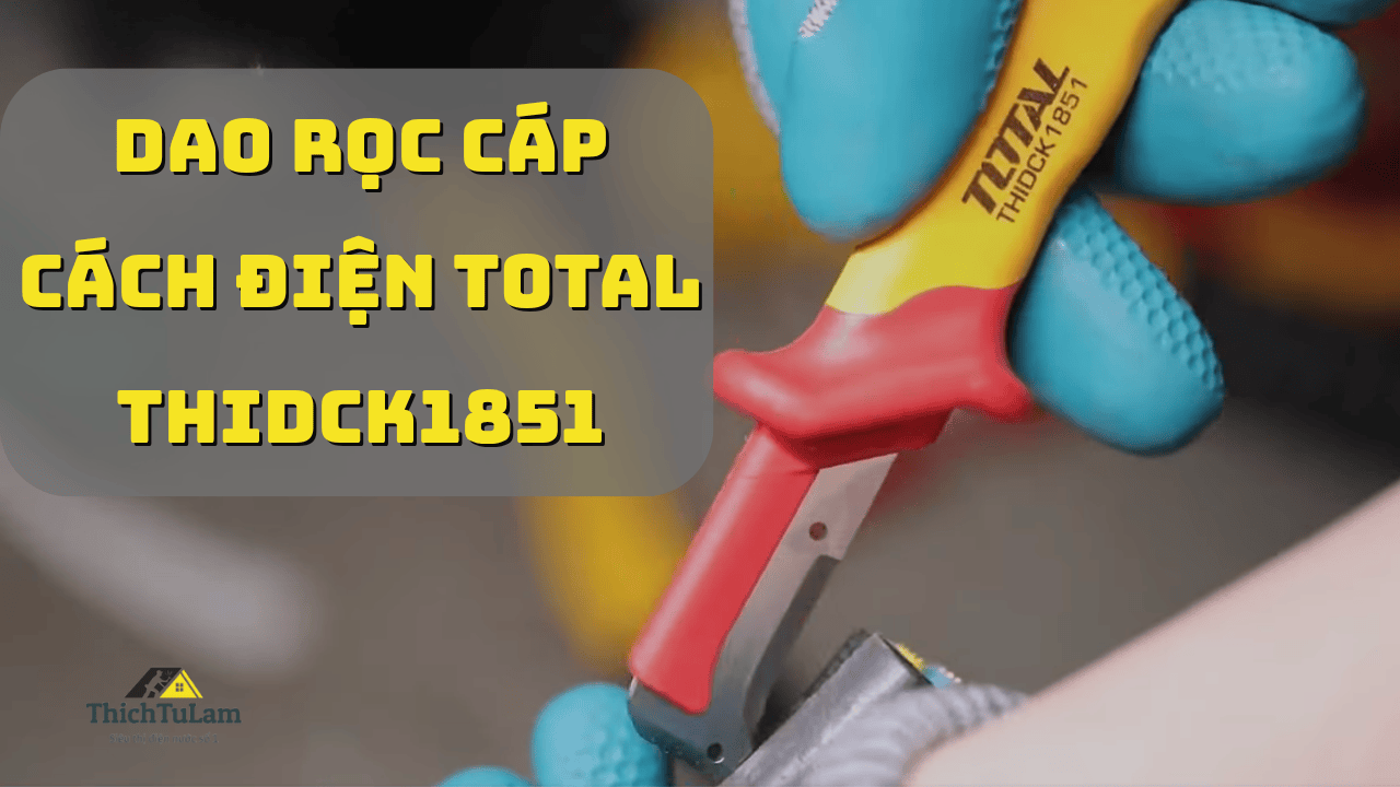 Dao Rọc Cáp Cách Điện Total THIDCK1851 – An Toàn, Sắc Bén, Giá Tốt