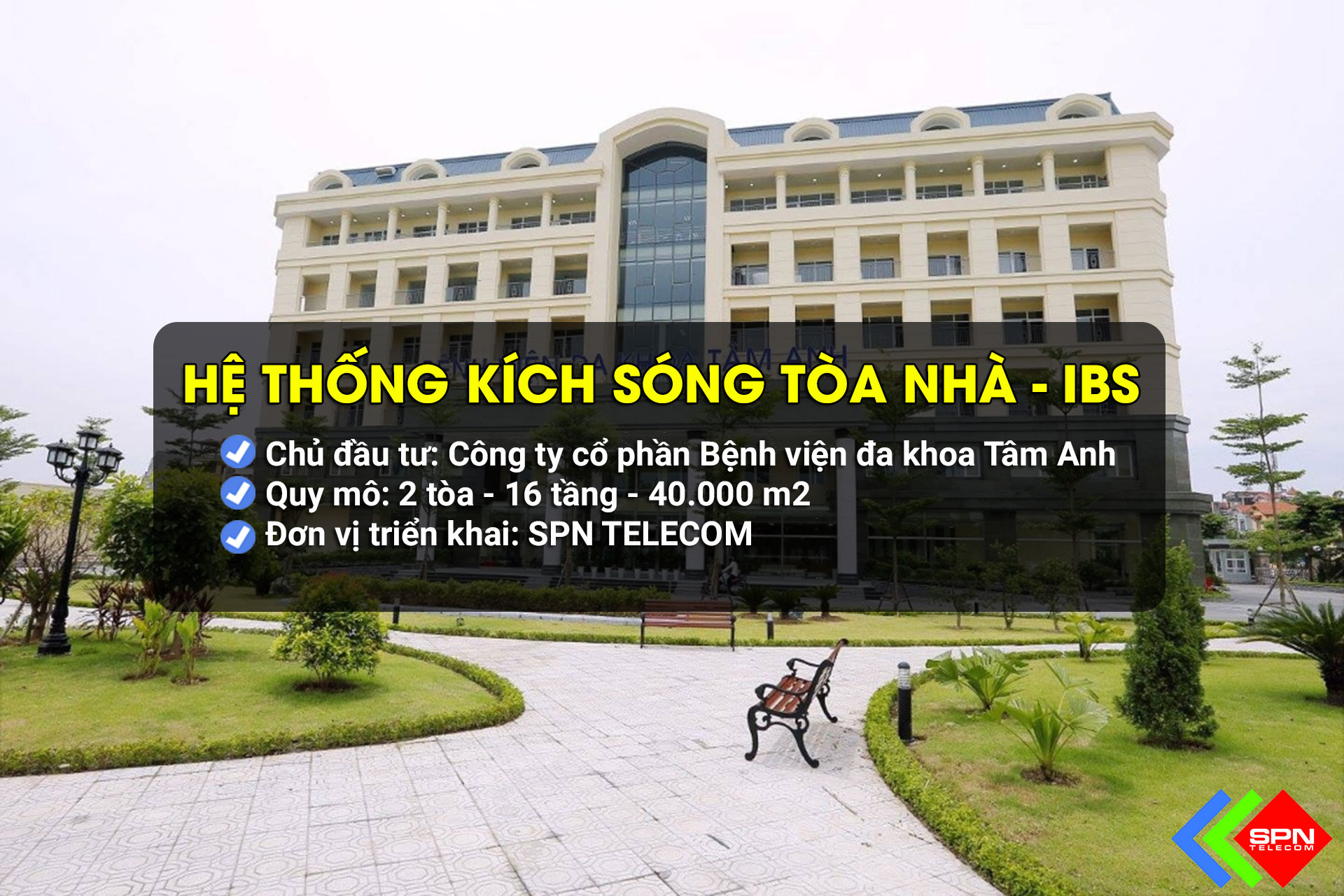 Dự Án Kích Sóng Di Động Bệnh Viện Đa Khoa Tâm Anh Hà Nội