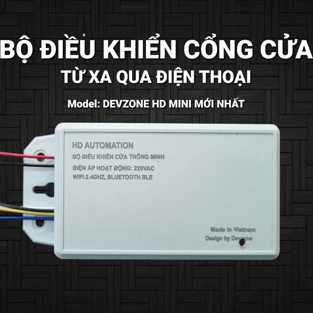 Bộ điều khiển đóng mở cổng tự động từ xa qua điện thoại thông minh DEVZONE HD Mini Wifi các loại động cơ tay đòn motor âm sàn cửa lùa xếp