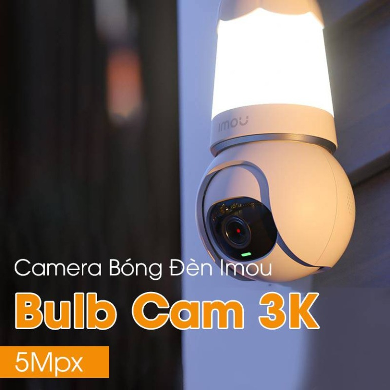 Camera bóng đèn IMOU wifi Bulb Cam IPC-S6DP 2K 3Mp 3K 5Mp quay quét 360 độ có màu ban đêm đàm thoại 2 chiều phát hiện xe cộ