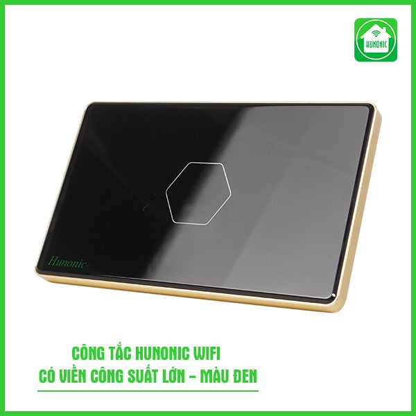 Công tắc cảm ứng thông minh wifi HUNONIC viền nhôm sang trọng điều khiển bật tắt thiết bị từ xa qua điện thoại cao cấp