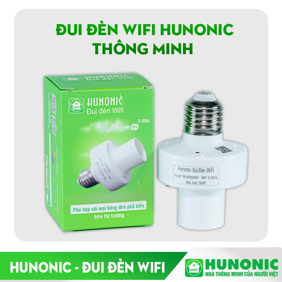 Đui đèn thông minh Wifi HUNONIC điều khiển theo dõi bật tắt bóng đèn từ xa qua điện thoại