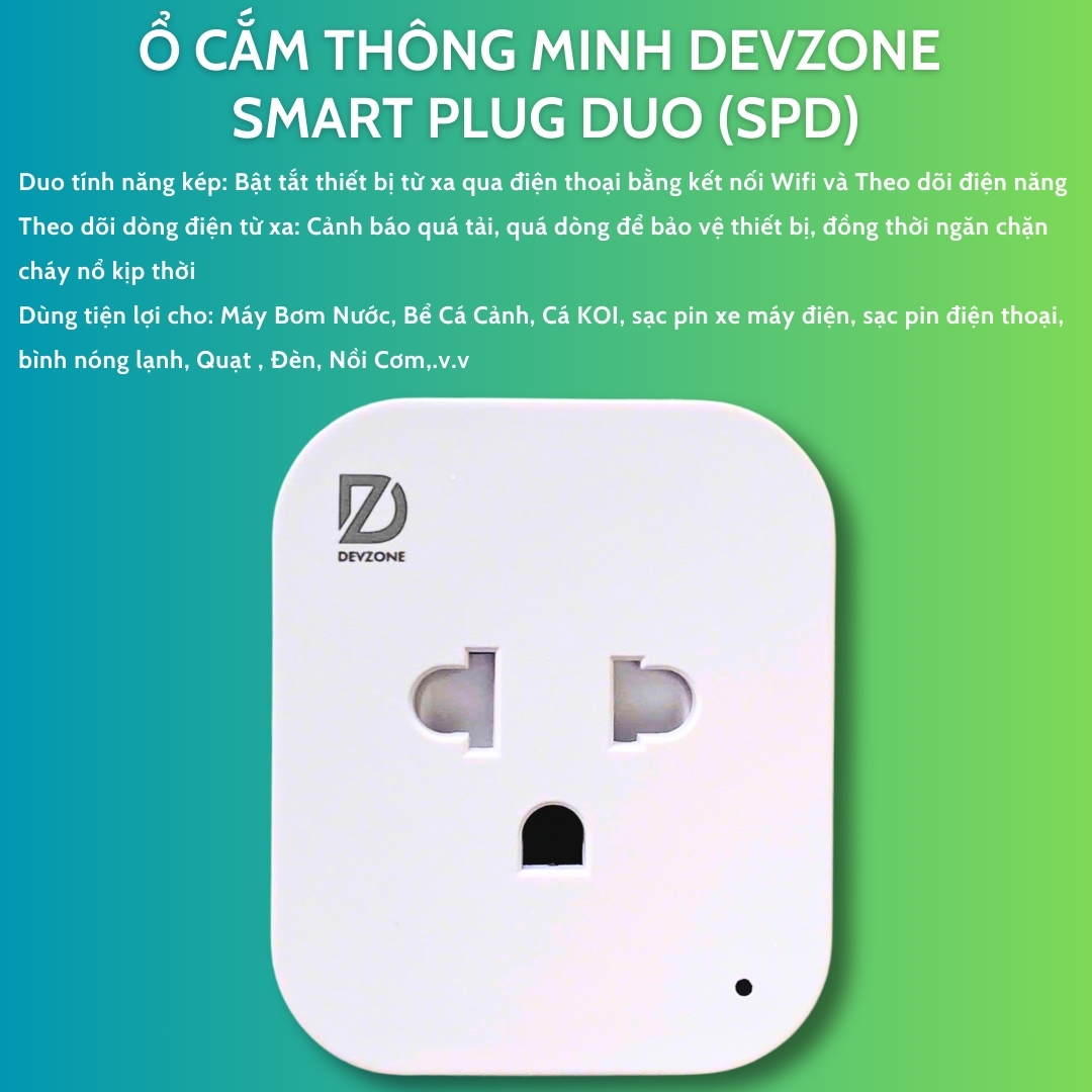 Ổ cắm thông minh wifi DEVZONE SPD điều khiển bật tắt thiết bị từ xa qua điện thoại
