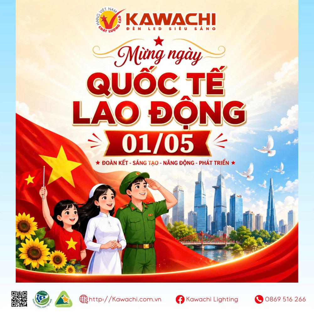 CHÀO MỪNG 140 NĂM NGÀY QUỐC TẾ LAO ĐỘNG (01/05/1886 – 01/05/2026)