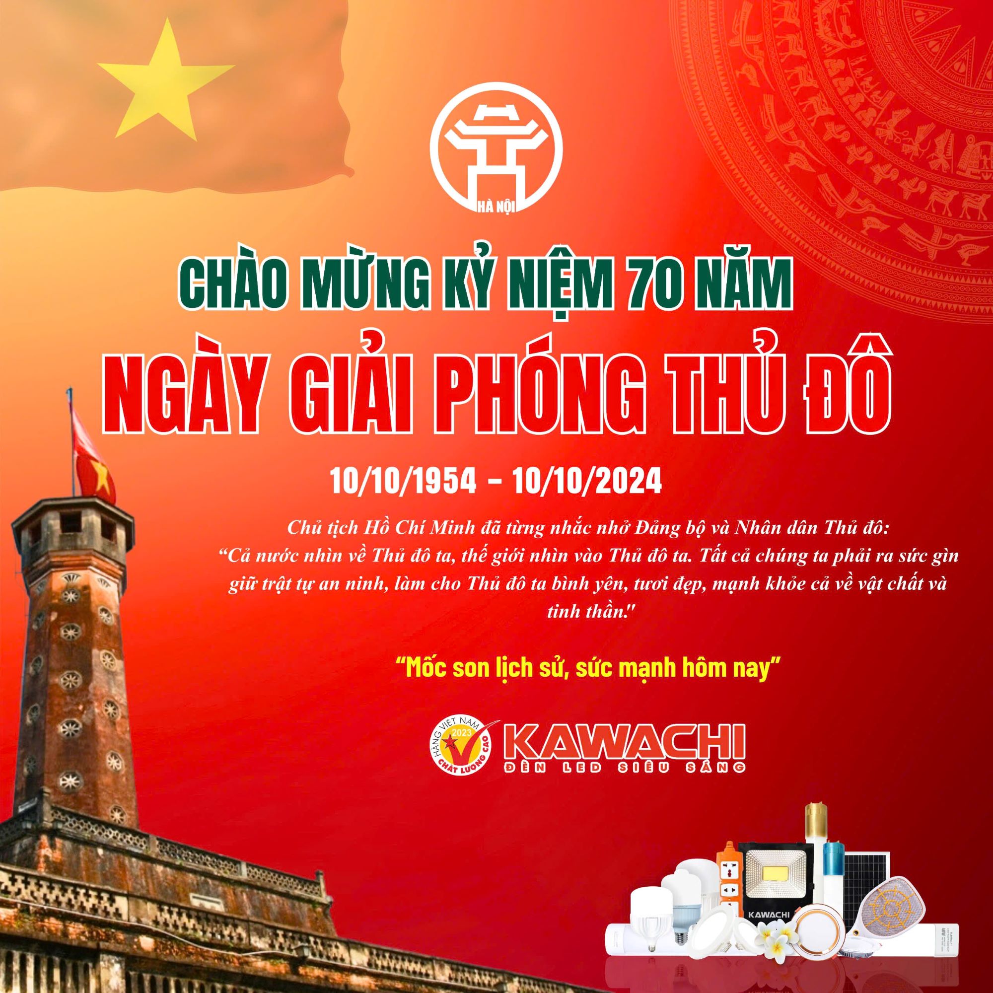 KỶ NIỆM 70 NĂM NGÀY GIẢI PHÓNG THỦ ĐÔ (10/10/1954 - 10/10/2024)