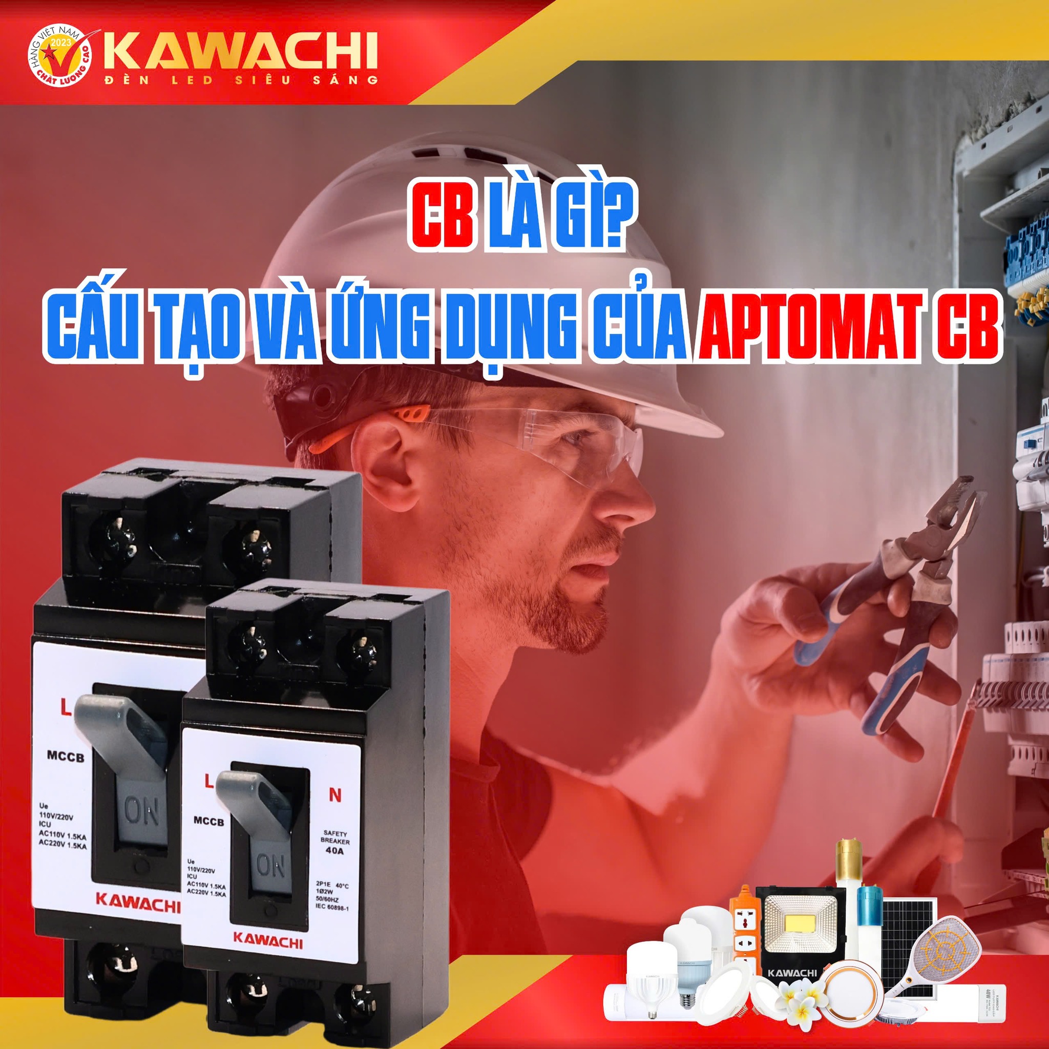 CB LÀ GÌ? CẤU TẠO VÀ ỨNG DỤNG CỦA APTOMAT CB